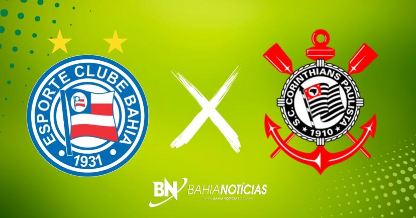 Bahia x Corinthians: onde assistir, escalações e palpite